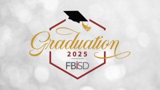  Graduation 2025 FBISD with graduation cap